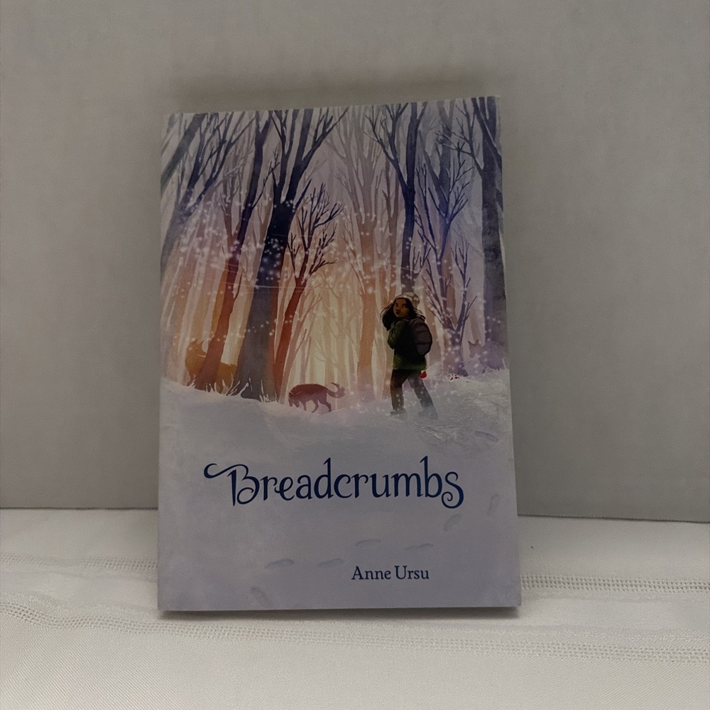 Breadcrumbs by Anne Ursu Scholastic Paperback Middle Grade Fantasy Novel